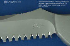 Hammerhead serrations are very strong and stout with sections of standard blade and all surfaces sharpened Hammerhead serrations are very strong and stout with sections of standard blade and all surfaces sharpened