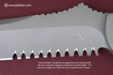 Hammerhead serrations are very strong and stout with sections of standard blade and all surfaces sharpened Hammerhead serrations are very strong and stout with sections of standard blade and all surfaces sharpened