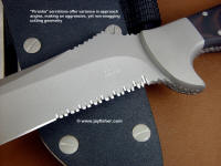 "Piranha" serrations feature changing cut angle geometries for a varying yet smooth serrated cut with good trapping "Piranha" serrations feature changing cut angle geometries for a varying yet smooth serrated cut with good trapping